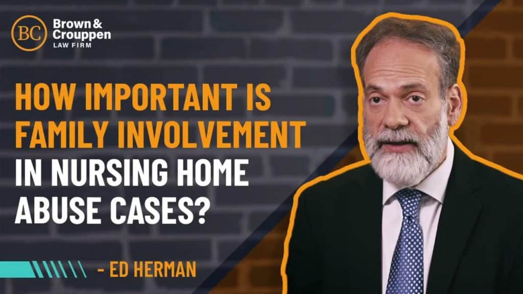 Attorney Ed Herman talking about how important family involvement is in nursing home abuse cases