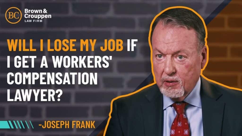 Attorney Joseph Frank on the fear of losing your job if you get a workers' compensation lawyer