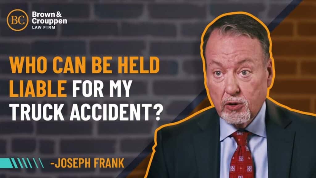 Attorney Joseph Frank on who can be held liable for your truck accidents