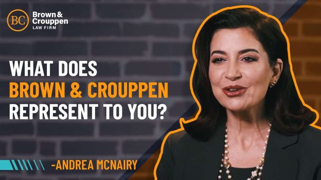 Attorney Andrea Mcnairy on what Brown and Crouppen represents.